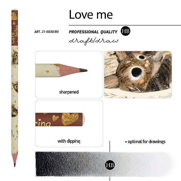 Карандаш ч/г "LOVE ME. КОТИКИ ПРИНОСЯТ СЧАСТЬЕ."  НВ  
